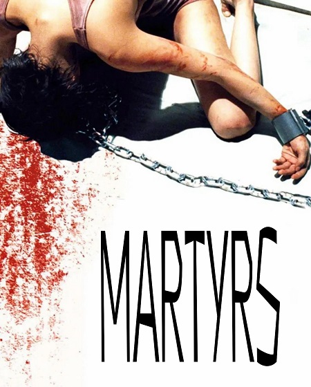 مشاهدة فيلم Martyrs 2008 مترجم