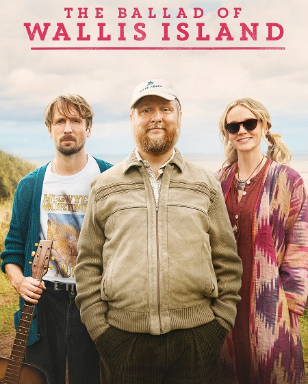 مشاهدة فيلم The Ballad of Wallis Island 2025 مترجم
