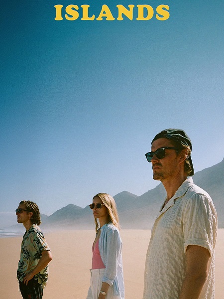 مشاهدة فيلم Islands 2025 مترجم
