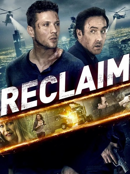 مشاهدة فيلم Reclaim 2014 مترجم