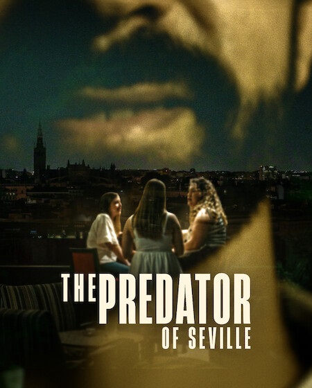 The Predator of Seville -  - الحلقة 1